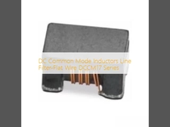 Gleichspannungs-Induktoren im allgemeinen Modus (Line Filter-Flat Wire) der Serie DCCM17